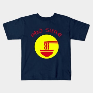 Pho Sure Kids T-Shirt